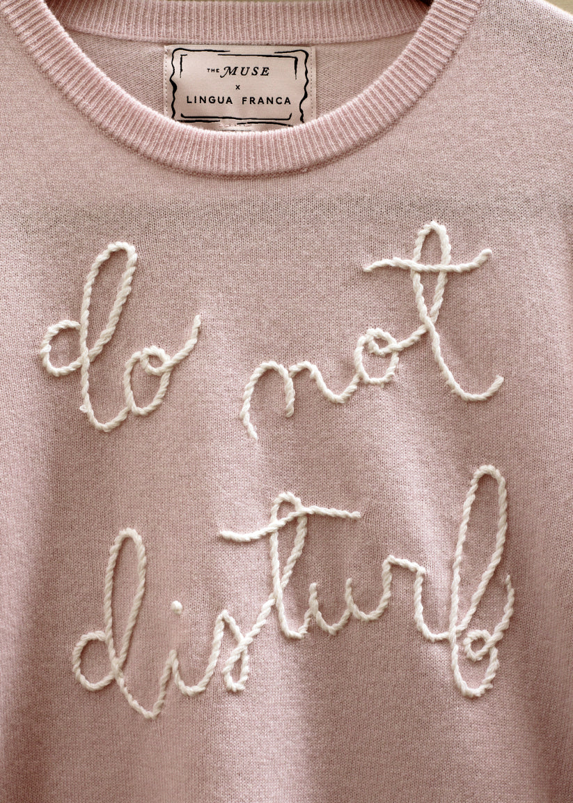 Do Not Disturb Sweater